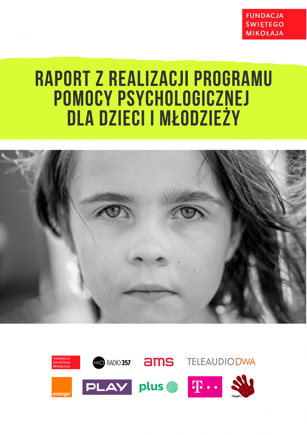 Raport Radio 357 Program pomocy psychologicznej dla dzieci i mlodziezy z Polski i Syrii
